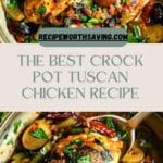 Crock Pot Tuscan Chicken