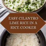 Cilantro Lime Rice (Rice Cooker) Recipe