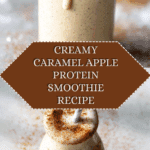 Caramel Apple Protein Smoothie Recipe
